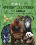 Cover: Mystery Creatures of China - Coachwhip Publications