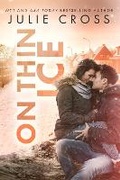 Cover: On Thin Ice - Entangled Publishing, LLC