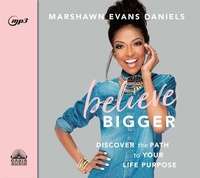 Enlarge image Cover: Believe Bigger - Oasis Audio