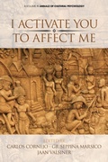 Cover: I Activate You To Affect Me - Information Age Publishing