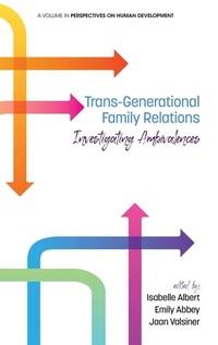 Enlarge image Cover: Trans-Generational Family Relations - Information Age Publishing