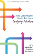 Cover: Trans-Generational Family Relations - Information Age Publishing
