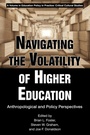 Cover: Navigating the Volatility of Higher Education - Information Age Publishing