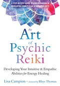 Cover: The Art of Psychic Reiki - New Harbinger Publications
