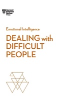 Cover: Dealing with Difficult People (HBR Emotional Intelligence Series) - Harvard Business Review Press