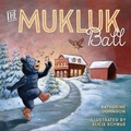 Cover: The Mukluk Ball - Minnesota Historical Society Press