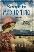 Cover: Santa Fe Mourning - Crooked Lane Books