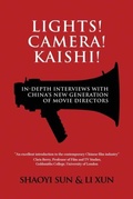 Cover: Lights! Camera! Kaishi! - Eastbridge Books