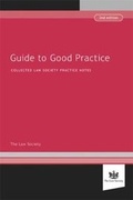 Cover: Guide to Good Practice, 2nd edition - The Law Society