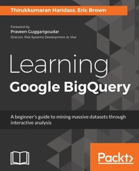 Enlarge image Cover: Learning Google BigQuery - Packt Publishing