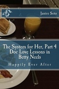 Cover: The System for Her, Part 4 Doc Love Lessons in Betty Neels Happily Ever After - Janice Seto