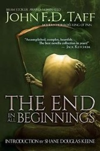 Enlarge image Cover: The End in All Beginnings - Grey Matter Press