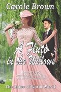 Cover: A Flute in the Willows - Story and Logic Media Group