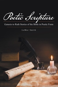 Enlarge image Cover: Poetic Scripture - WestBow Press