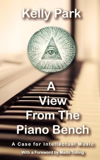 Enlarge image Cover: A View From the Piano Bench - TOPOS BOOKS