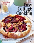 Cover: Canadian Living: Essential Easy Cottage Cooking - Juniper Publishing
