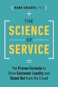 Cover: The Science of Service - Page Two Books, Inc.