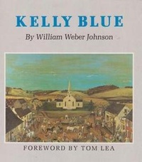 Enlarge image Cover: Kelly Blue - Texas A & M University Press
