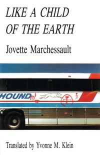 Enlarge image Cover: Like a Child of the Earth - Talonbooks