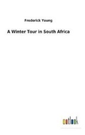 Cover: A Winter Tour in South Africa - Salzwasser-Verlag GmbH