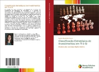 Abbildung von: Classificacao Estrategica de Investimentos em TI e SI - Novas Edicoes Academicas