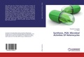 Cover: Synthesis, PGR, Microbial Activities Of Heterocycles - LAP Lambert Academic Publishing