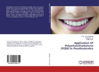 Abbildung von: Application Of Polyetheretherketone (PEEK) In Prosthodontics - LAP Lambert Academic Publishing