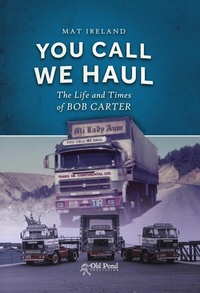 Abbildung von: You Call, We Haul - Old Pond Books