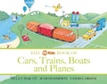 Cover: The ABC Book of Cars, Trains, Boats and Planes - ABC Books