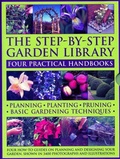 Cover: The Step-by-Step Garden Library: Four Practical Handbooks - Hermes House