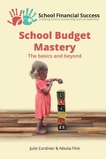Cover: School Budget Mastery - School Financial Success Publishing