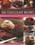 Cover: Chocolate and 200 Chocolate Recipes, The Complete Book of - Hermes House