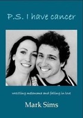 Cover: P.S. I have cancer - Poetry Space Ltd