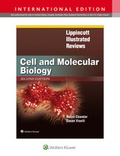 Cover: Lippincott Illustrated Reviews: Cell and Molecular Biology - WOLTERS KLUWER HEALTH