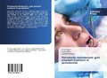 Cover: Periodontal debridement: gold standard treatment of periodontitis - Scholars' Press