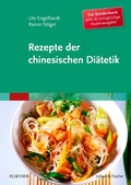 Cover: Rezepte der chinesischen Di&auml;tetik - Studienausgabe - Urban & Fischer