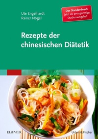 Abbildung von: Rezepte der chinesischen Diätetik - Studienausgabe - Urban & Fischer