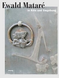 Abbildung von: Ewald Mataré in Köln und Umgebung - Wienand