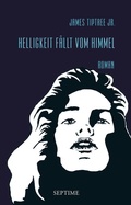 Cover: Helligkeit f&auml;llt vom Himmel - Septime Verlag
