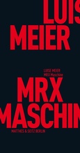 Cover: MRX Maschine - Matthes & Seitz Berlin