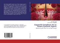 Abbildung von: Copper(II) Complexes Act as Potent Cytotoxic Agents - LAP Lambert Academic Publishing