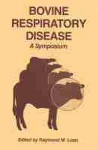 Abbildung von: Bovine Respiratory Disease - Texas A & M University Press