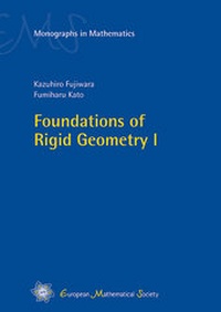 Enlarge image Cover: Foundations of Rigid Geometry I - EMS Press
