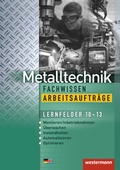 Cover: Metalltechnik Fachwissen Arbeitsauftr&auml;ge - Westermann Schulbuchverlag