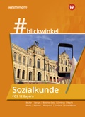 Cover: #blickwinkel - Geschichte/Sozialkunde f&uuml;r Fachoberschulen und Berufsoberschulen - Ausgabe Bayern - Westermann Schulbuchverlag