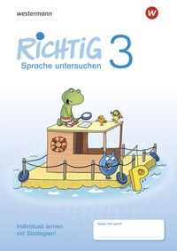 Abbildung von: RICHTIG Sprache untersuchen - Ausgabe 2018 - Westermann Schulbuchverlag