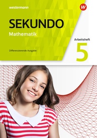 Abbildung von: Sekundo - Mathematik für differenzierende Schulformen - Allgemeine Ausgabe 2018 - Westermann Schulbuchverlag