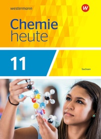 Abbildung von: Chemie heute SII - Ausgabe 2018 Sachsen - Westermann Schulbuchverlag