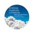 Cover: Einblicke Ausblicke Lichtblicke - Caritas St. P&ouml;lten