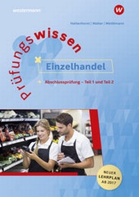 Abbildung von: Prüfungswissen Einzelhandel - Westermann Berufliche Bildung